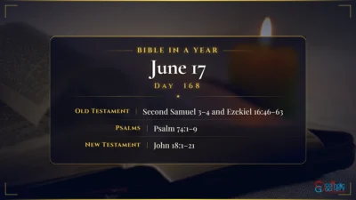 Bible in a Year – June – 17, Day – 168