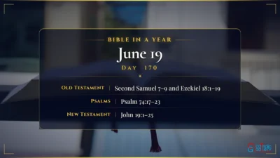 Bible in a Year – June – 19, Day – 170
