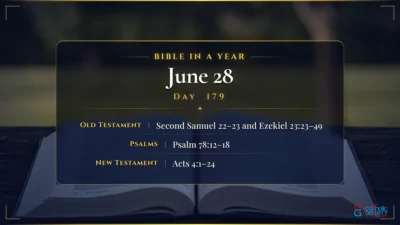 Bible in a Year – June – 28, Day – 179