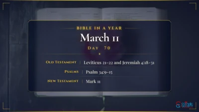 Bible in a Year – March – 11, Day – 70