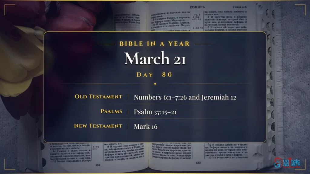 Bible in a Year – Day 80, March 21 reading plan