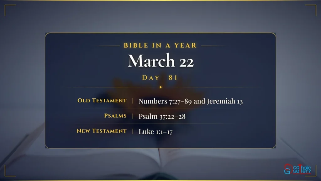 Bible in a Year – Day 81, March 22 reading plan