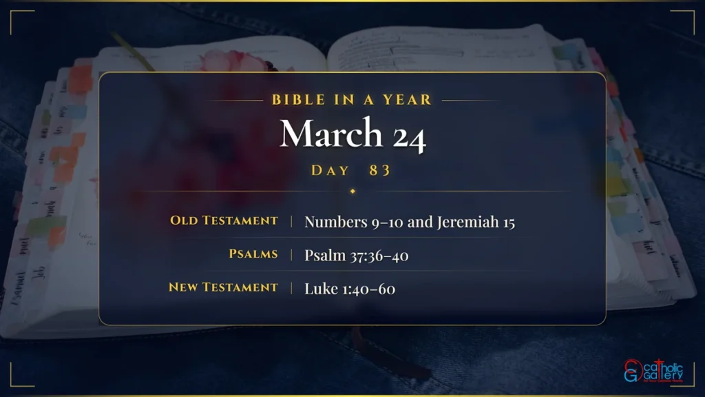 Bible in a Year – Day 83, March 24 reading plan