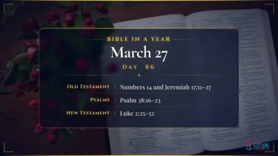 Bible in a Year – March – 27, Day – 86