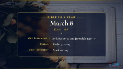Bible in a Year – March – 8, Day – 67