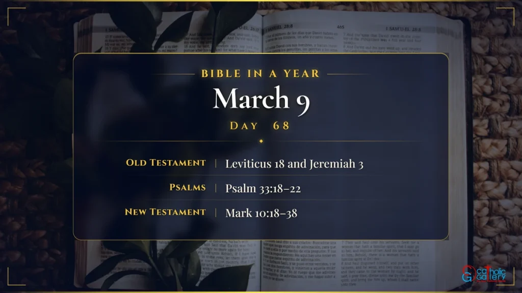 Bible in a Year – Day 68, March 9 reading plan