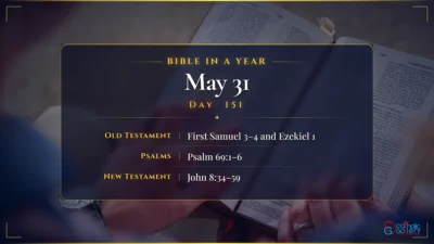 Bible in a Year – May – 31, Day – 151