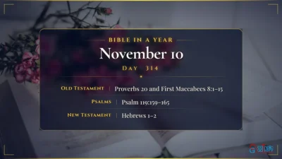 Bible in a Year – November – 10, Day – 314