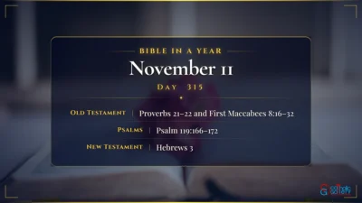 Bible in a Year – November – 11, Day – 315