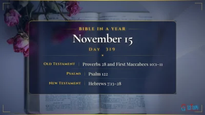 Bible in a Year – November – 15, Day – 319