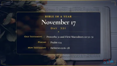 Bible in a Year – November – 17, Day – 321