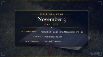 Bible in a Year – November – 3, Day – 307
