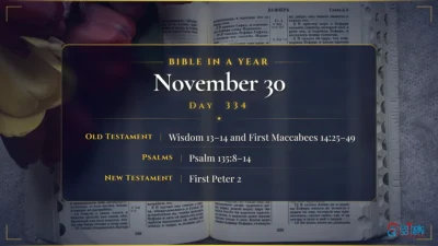 Bible in a Year – November – 30, Day – 334