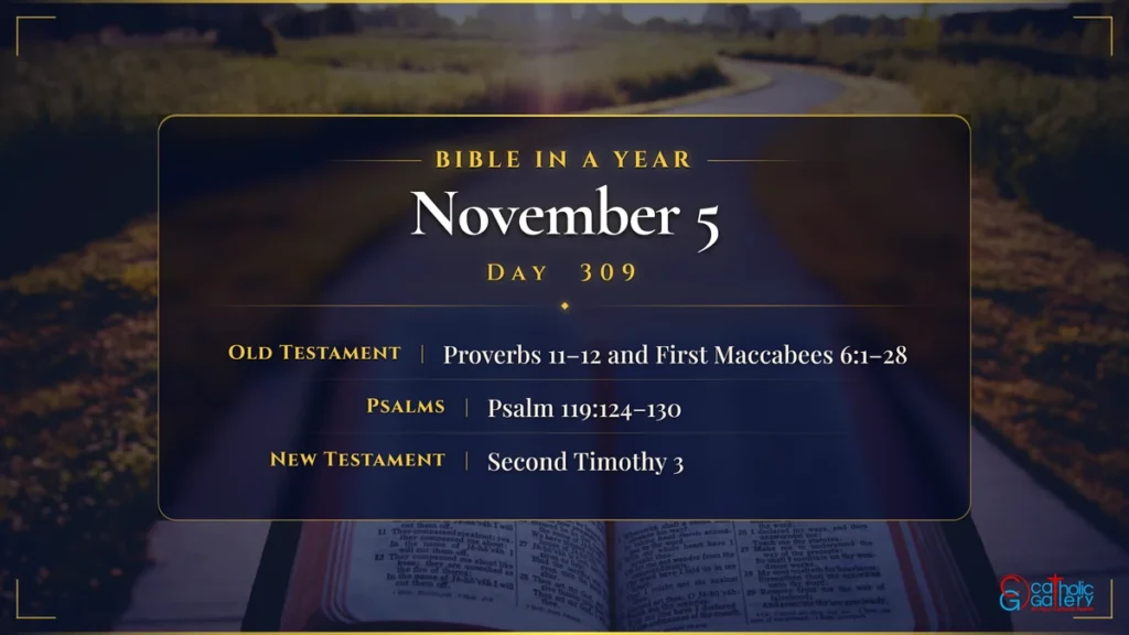 Bible in a Year – Day 309, November 5 reading plan