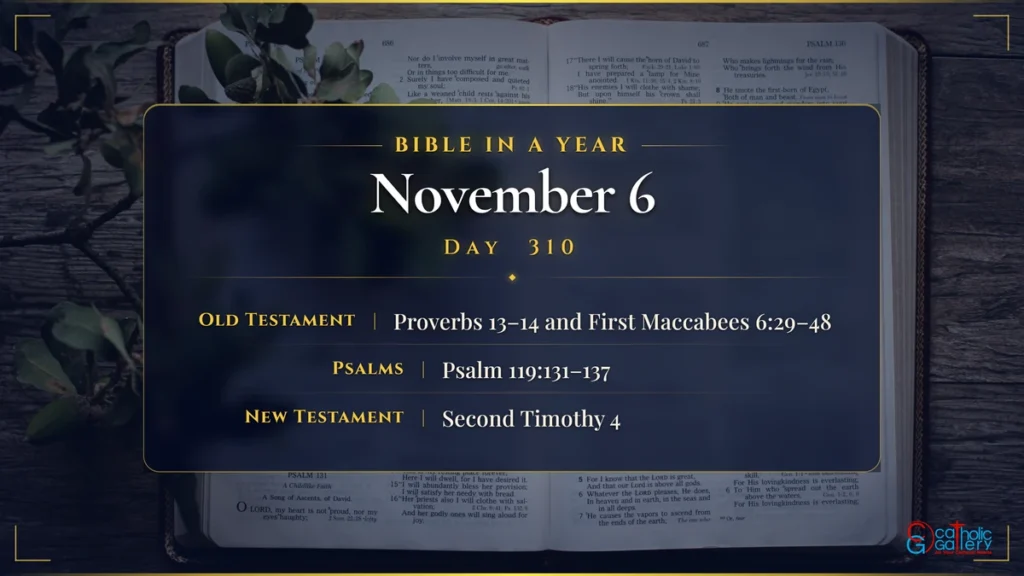 Bible in a Year – Day 310, November 6 reading plan