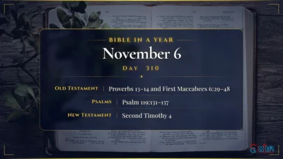 Bible in a Year – November – 6, Day – 310
