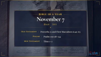 Bible in a Year – November – 7, Day – 311