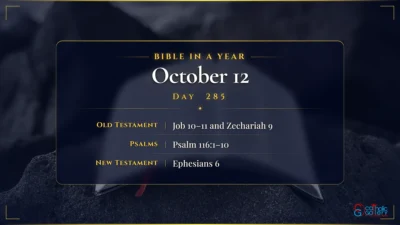 Bible in a Year – October – 12, Day – 285