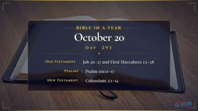 Bible in a Year – October – 20, Day – 293