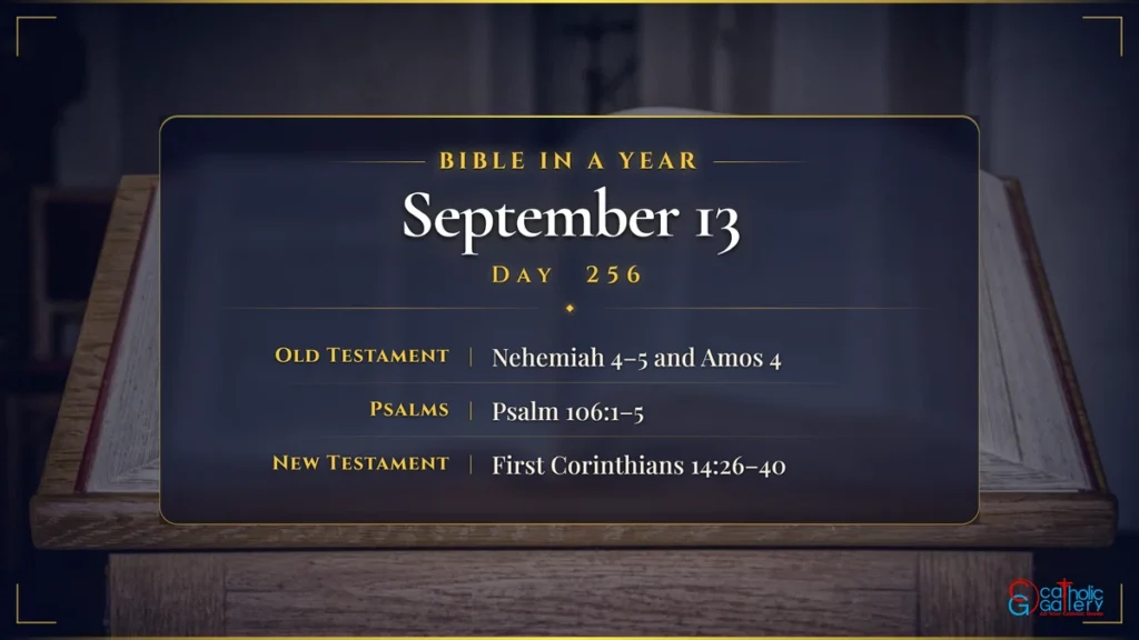 Bible in a Year – Day 256, September 13 reading plan