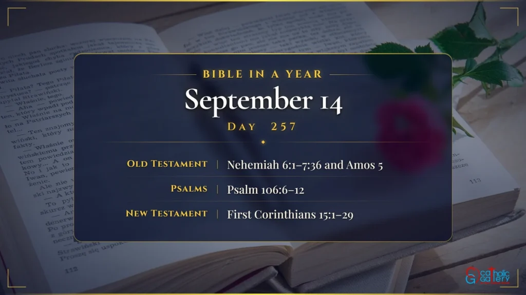 Bible in a Year – Day 257, September 14 reading plan