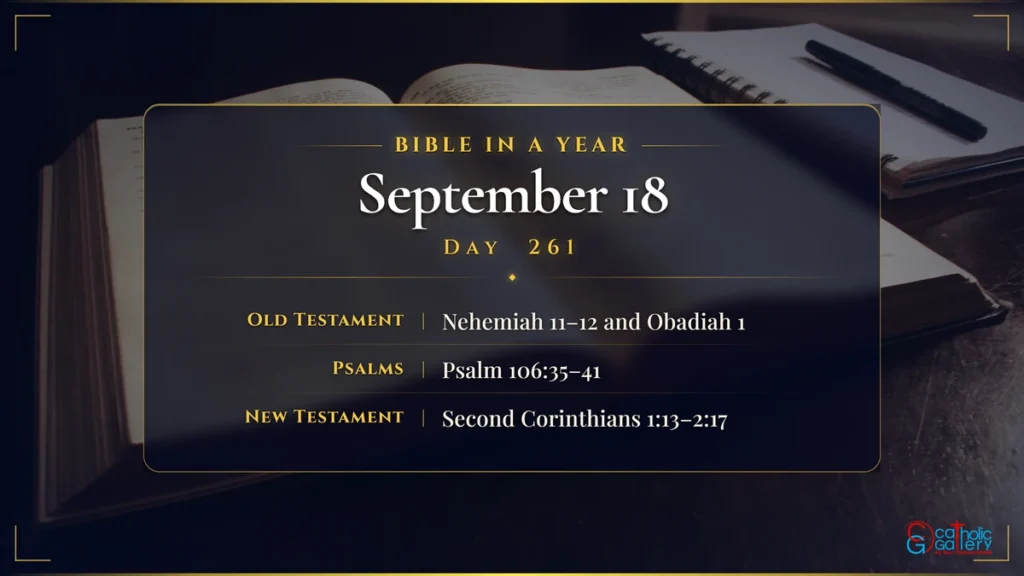 Bible in a Year – Day 261, September 18 reading plan