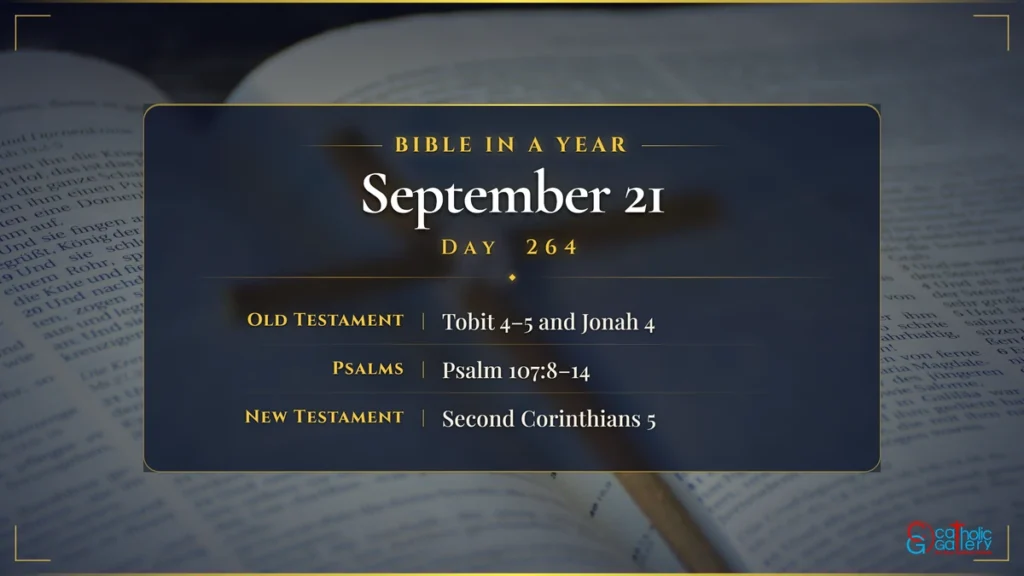 Bible in a Year – Day 264, September 21 reading plan