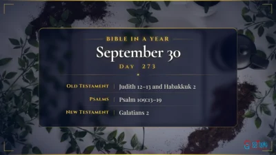 Bible in a Year – September – 30, Day – 273