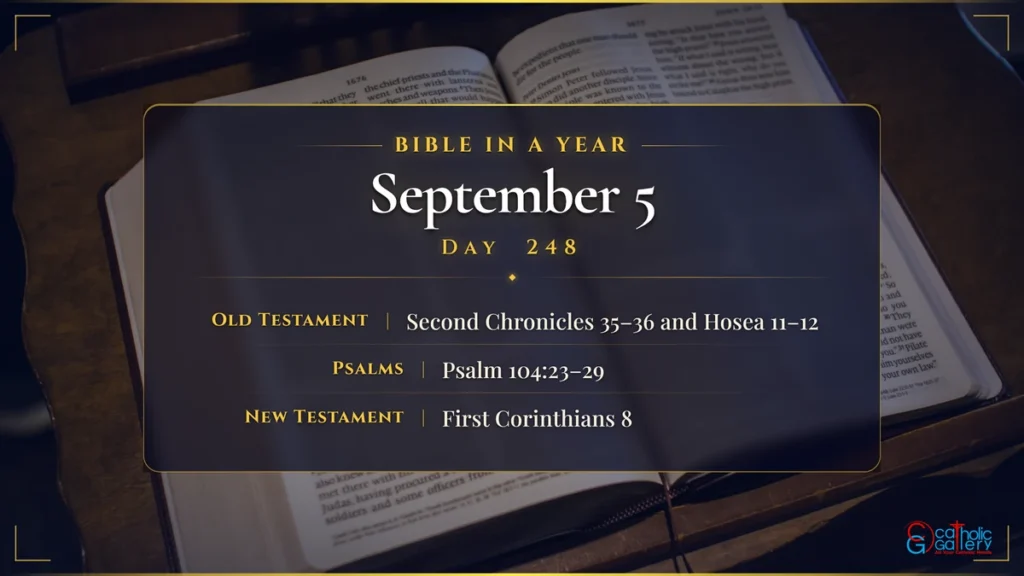 Bible in a Year – Day 248, September 5 reading plan