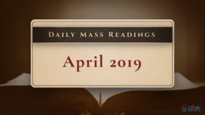 Daily Mass Readings – 1 April 2019 – Monday