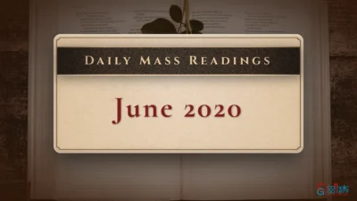 Download Mass Readings – June 2020