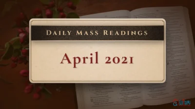 Download Mass Readings – April 2021