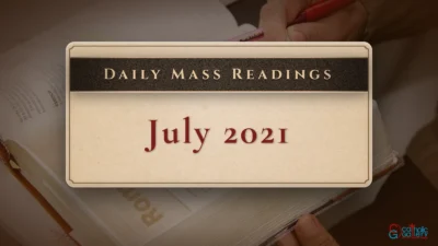 Daily Mass Readings – Saturday, 3 July 2021