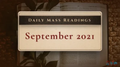 Daily Mass Readings – Thursday, 9 September 2021
