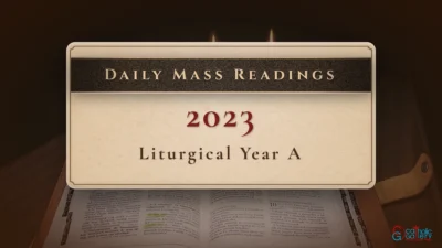Daily Mass Readings – 2023