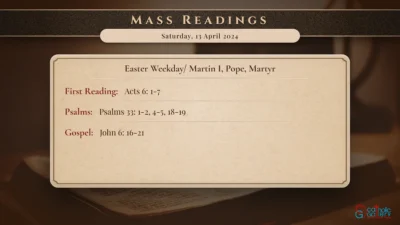 Daily Mass Readings – Saturday, 13 April 2024
