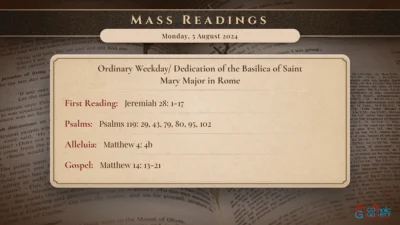Daily Mass Readings – Monday, 5 August 2024