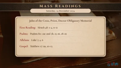 Daily Mass Readings – Saturday, 14 December 2024