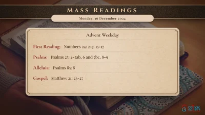 Daily Mass Readings – Monday, 16 December 2024