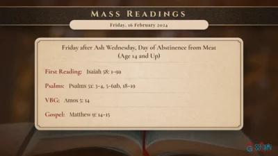 Daily Mass Readings – Friday, 16 February 2024