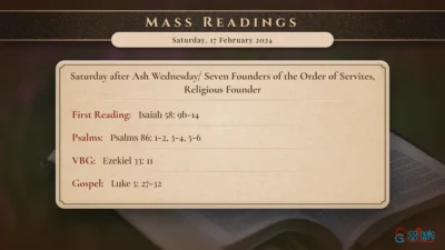 Daily Mass Readings – Saturday, 17 February 2024
