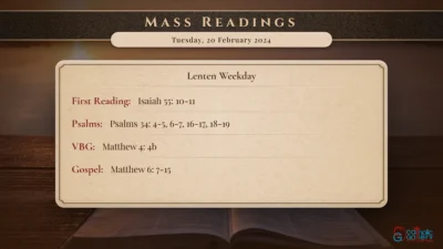Daily Mass Readings – Tuesday, 20 February 2024