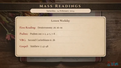 Daily Mass Readings – Saturday, 24 February 2024