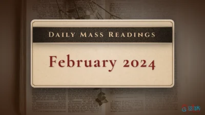 Download Mass Readings – February 2024
