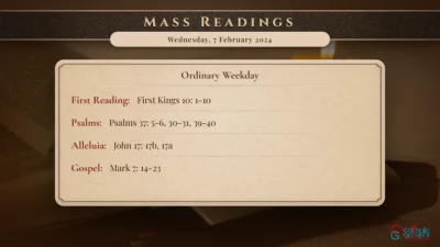 Daily Mass Readings – Wednesday, 7 February 2024