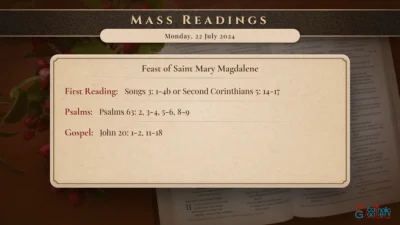 Daily Mass Readings – Monday, 22 July 2024