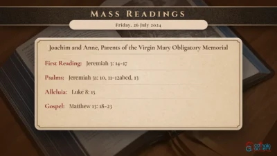 Daily Mass Readings – Friday, 26 July 2024
