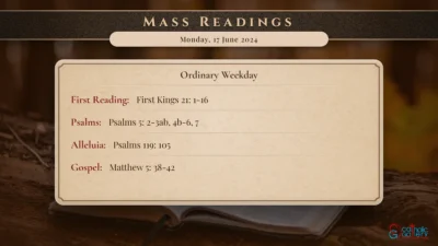 Daily Mass Readings – Monday, 17 June 2024