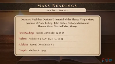 Daily Mass Readings – Saturday, 22 June 2024