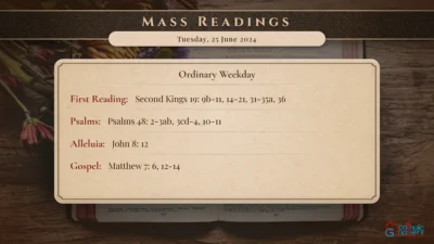 Daily Mass Readings – Tuesday, 25 June 2024